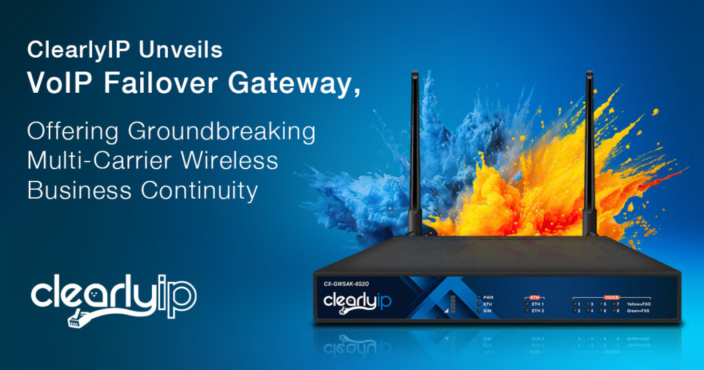 ClearlyIP VoIP Failover Gateway-POTS Replacement Solution