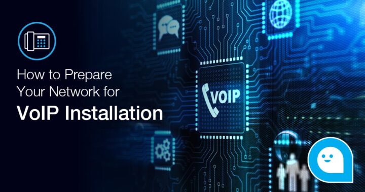 How to Prepare Your Network for VoIP Installation